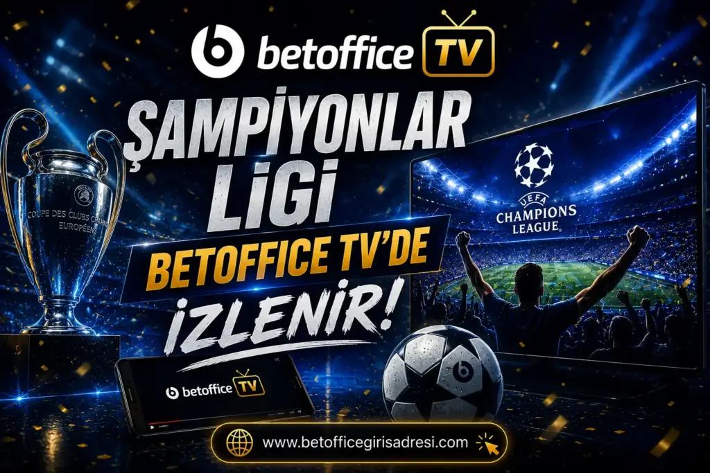 betoffice sampiyonlar ligi
